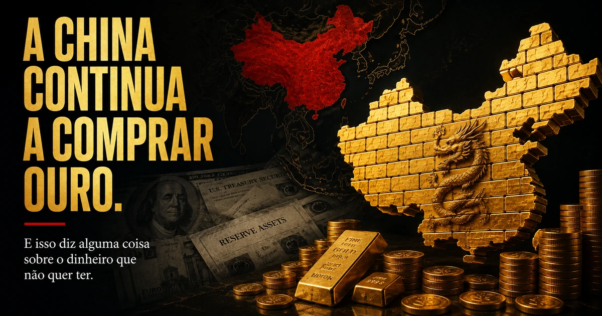 A China continua a comprar ouro. O que isso diz sobre o dólar