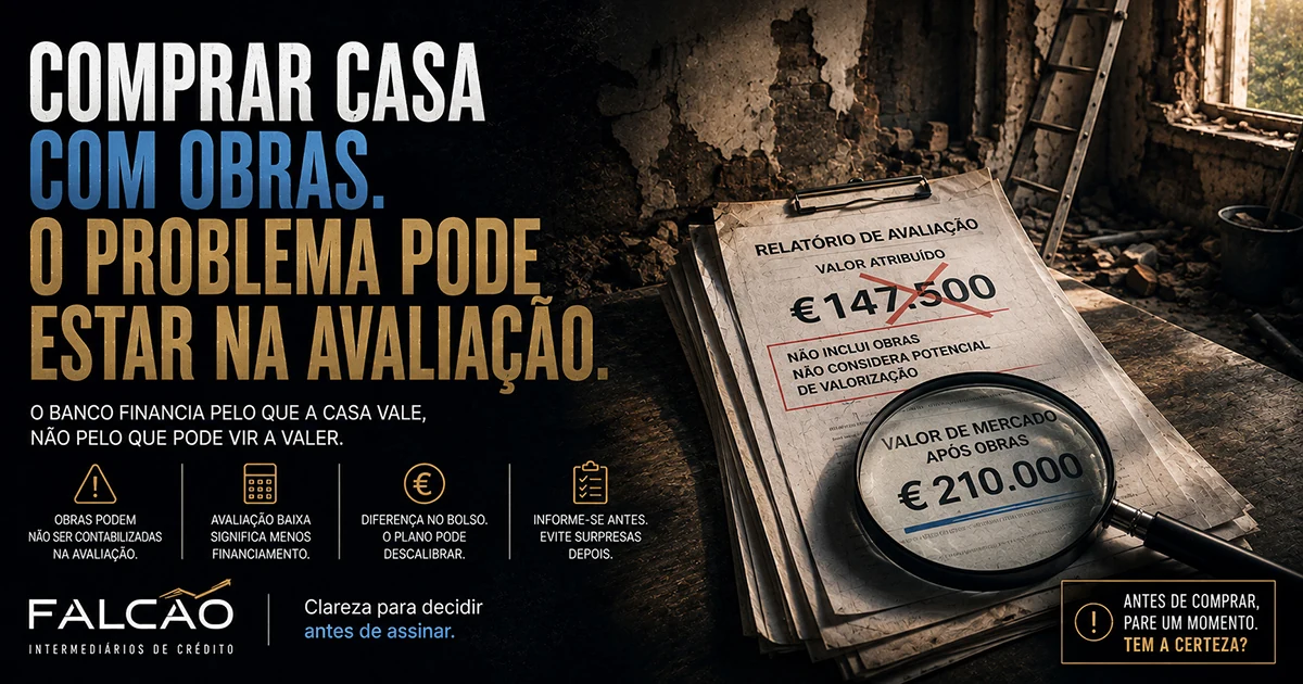 Comprar uma casa com obras ou problemas de avaliação