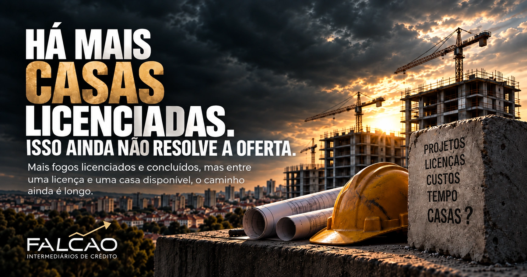Há mais casas licenciadas. Isso ainda não resolve a oferta.